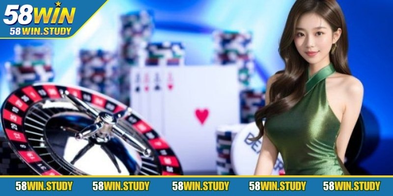 58Win nền tảng giải trí top 1 hiện nay